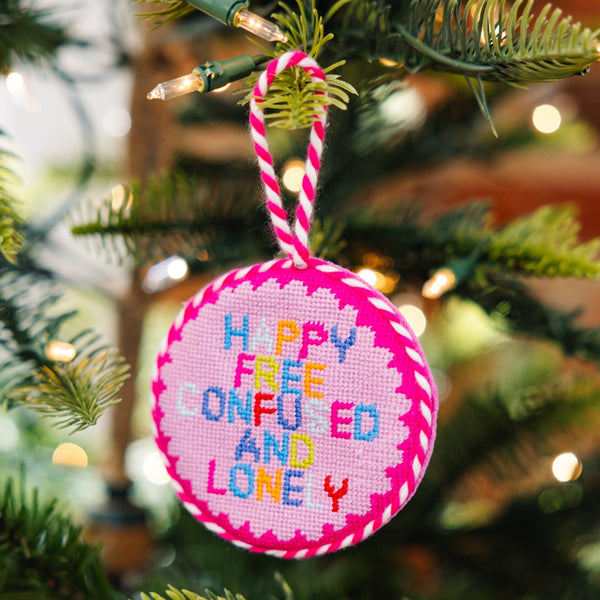 Needlepoint Ornament - Happy, Free, Confused & Lonely